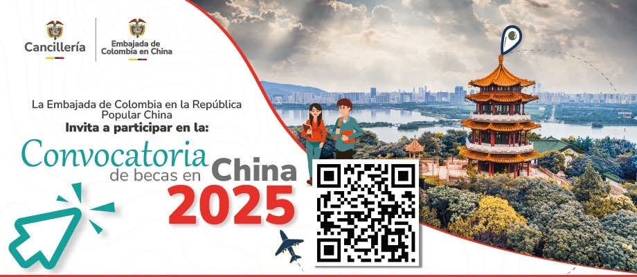 Gobierno de la República Popular China ofrece becas para estudios de maestría y doctorado a ciudadanos colombianos