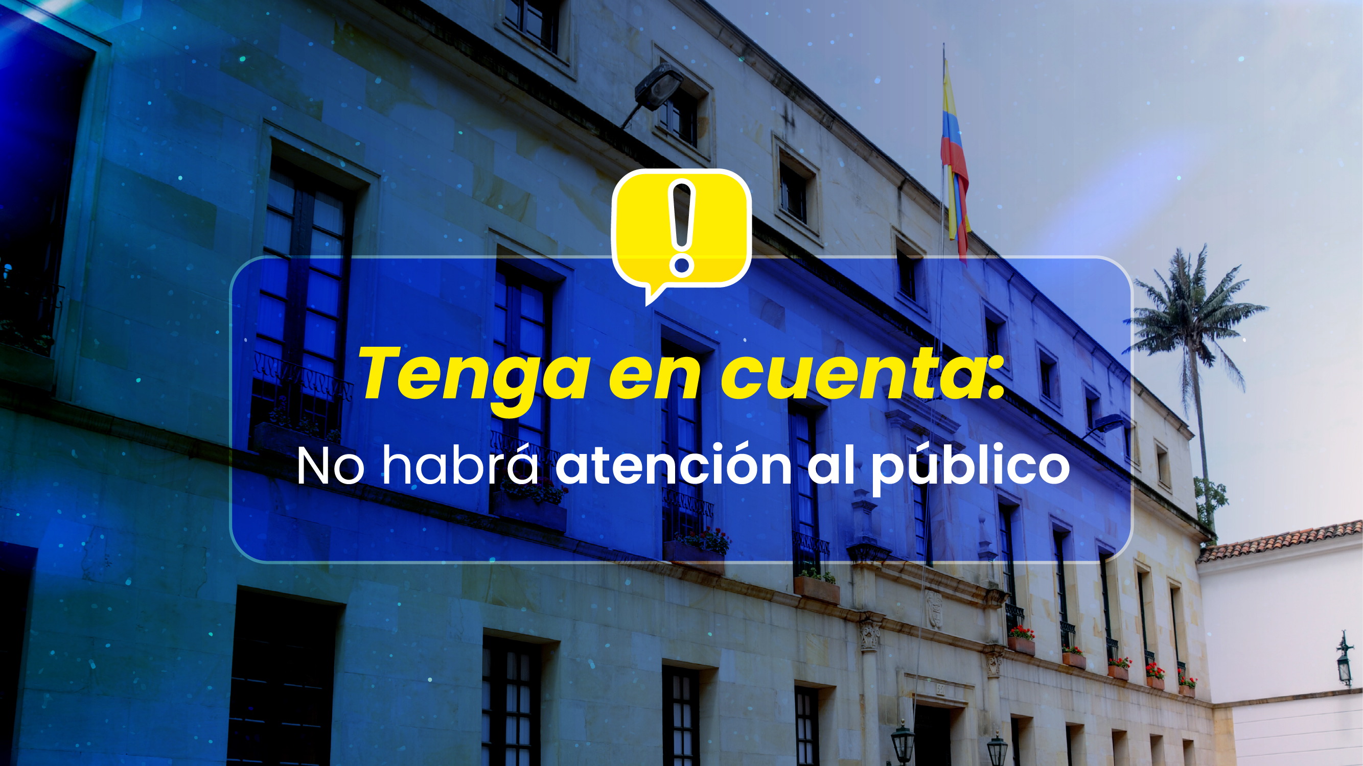 Aviso: Día sin atención al público en la Embajada de Colombia en Beijing por el Festivo del 20 de julio
