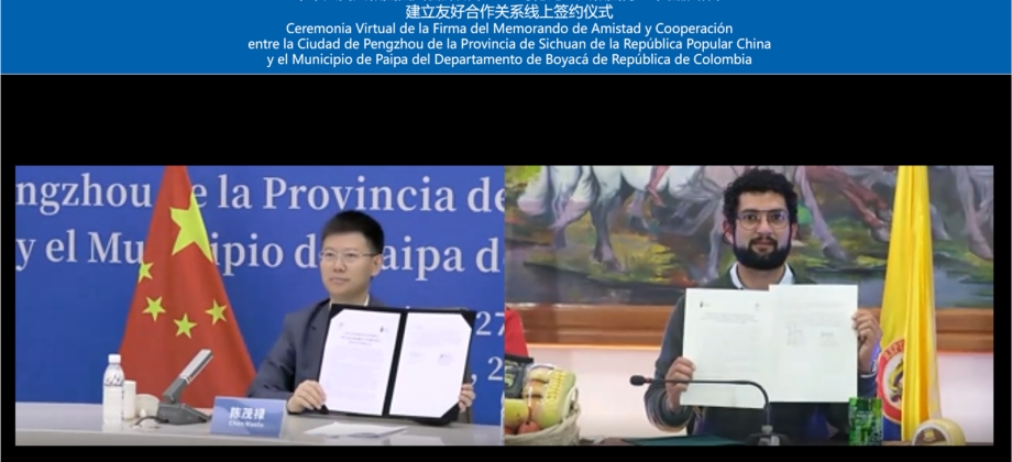 En el marco del proyecto de hermanamientos entre Colombia y China, la Embajada de Colombia en Beijing participó en forma virtual en la Ceremonia de firma del Memorando de Amistad y Cooperación entre Paipa 
