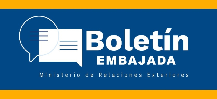 Vea las noticias de la Embajada de Colombia en China en el boletín informativo de mayo a julio 