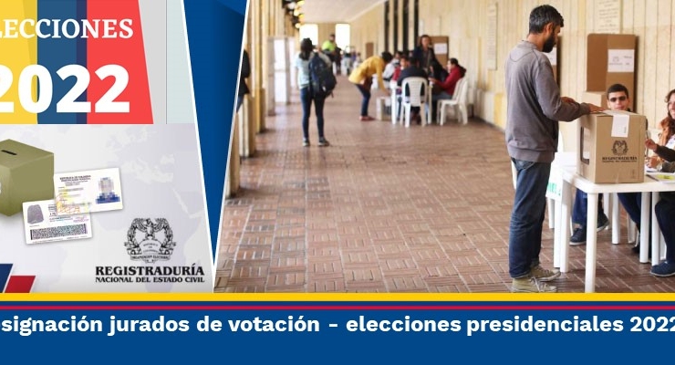 Embajada de Colombia en la R.P China publica el Acto Administrativo con la designación de jurados de votación para la elección de Presidente y Vicepresidente